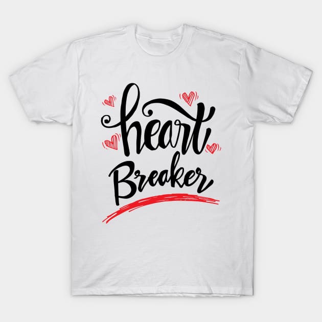 Heart  breaker lettering. T-Shirt by Handini _Atmodiwiryo